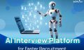 AI-Interview-Platform-for-Faster-Recruitment